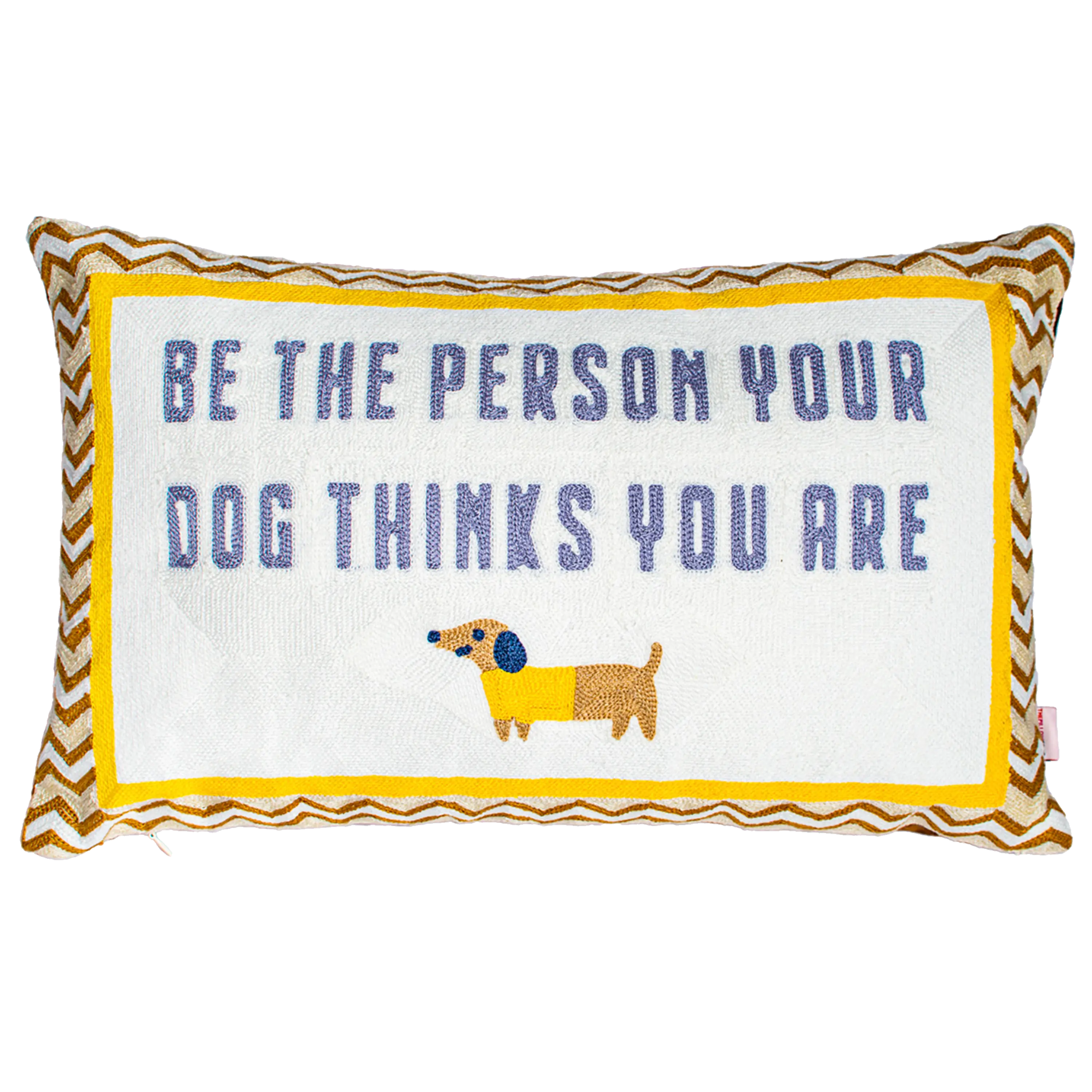 Be The Person Your Dog Thinks You Are Needlepoint Cushion - Image 3